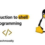 Introduction to Shell Programming